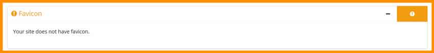 Whether your site has a favicon or not.